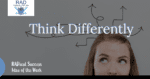 Think Differently to Maximize Results